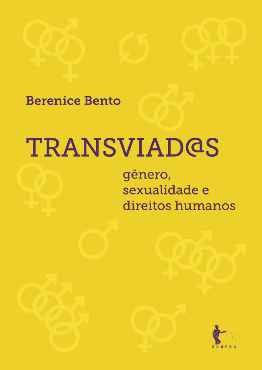 Transviads GÊnero Sexualidade E Direitos Humanos Berenice Bento 9913